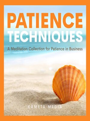 cover image of Patience Techniques
